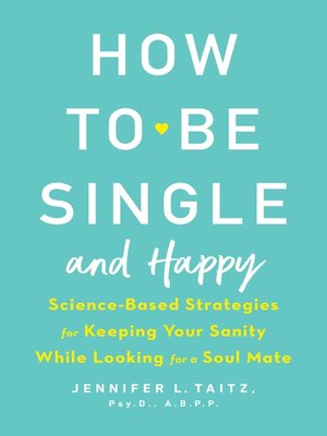 cover image of How to Be Single and Happy
